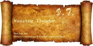 Veszteg Tivadar névjegykártya